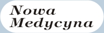 Nowa Medycyna - Borgis Medical Publisher